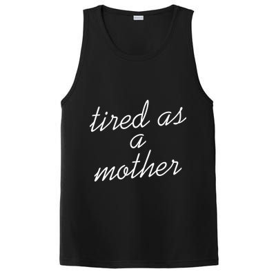 Tired As A Mother Script Logo PosiCharge Competitor Tank