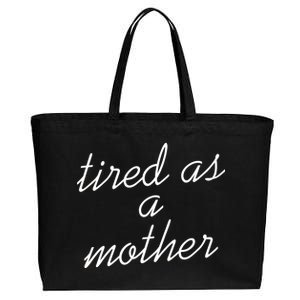 Tired As A Mother Script Logo Cotton Canvas Jumbo Tote