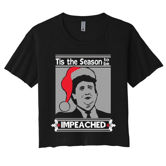 Tis The Season To Be Impeached Ugly Christmas Crop Top