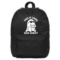 This Is Some Boo Sheet Funny Ghost 16 in Basic Backpack