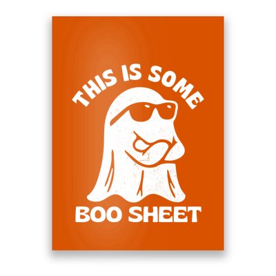This Is Some Boo Sheet Funny Ghost Poster
