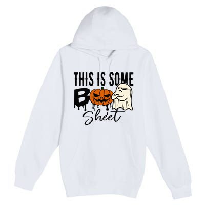 This Is Some Boo Sheet Halloween Costume Funny Angry Ghost Premium Pullover Hoodie