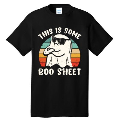 This Is Some Boo Sheet Halloween Ghost Funny Gift Men Women Tall T-Shirt