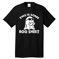 Funny Halloween Boo Ghost Costume This is Some Boo Sheet Tall T-Shirt