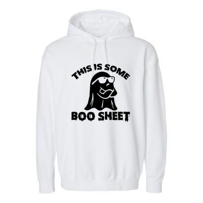 Funny Halloween Boo Ghost Costume This is Some Boo Sheet Garment-Dyed Fleece Hoodie