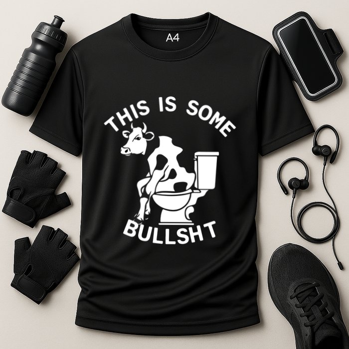 This Is Some Bullshit Sarcastic Bull Funny Cooling Performance Crew T-Shirt