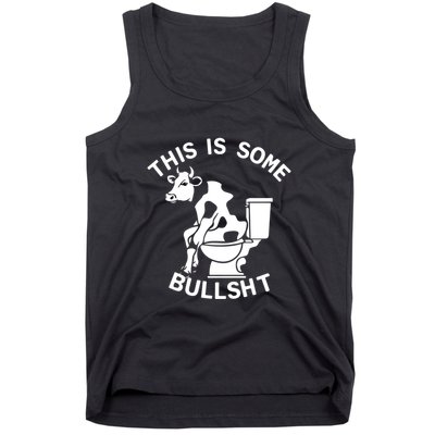 This Is Some Bullshit Sarcastic Bull Funny Tank Top