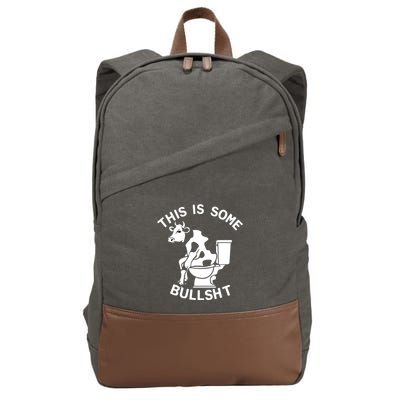 This Is Some Bullshit Sarcastic Bull Funny Cotton Canvas Backpack