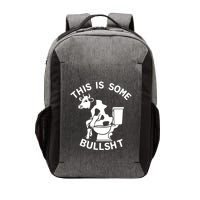 This Is Some Bullshit Sarcastic Bull Funny Vector Backpack