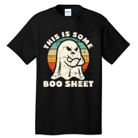 This Is Some Boo Sheet Funny Halloween Costumes Tall T-Shirt