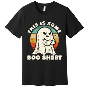 This Is Some Boo Sheet Funny Halloween Costumes Premium T-Shirt