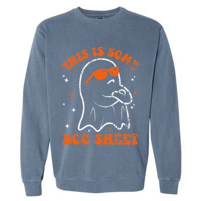 This Is Some Boo Sheet Funny Ghost Halloween Costume Retro Garment-Dyed Sweatshirt