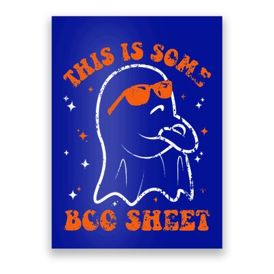 This Is Some Boo Sheet Funny Ghost Halloween Costume Retro Poster