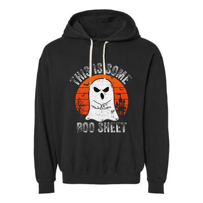 This Is Some Boo Sheet Ghost Halloween Costume Garment-Dyed Fleece Hoodie