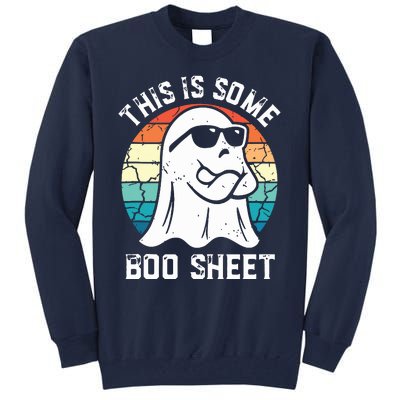 This Is Some Boo Sheet Halloween Ghost Funny Gifts Tall Sweatshirt