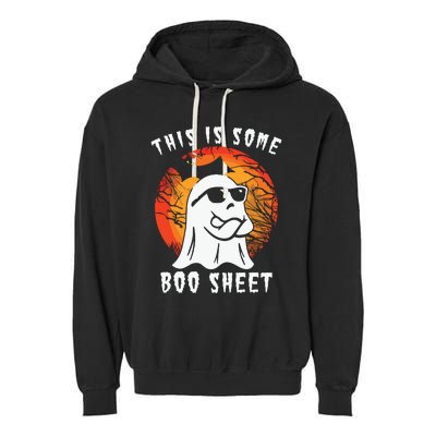 This Is Some Boo Sheet Halloween Ghost Funny Gifts Garment-Dyed Fleece Hoodie