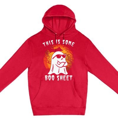 This Is Some Boo Sheet Halloween Ghost Funny Gifts Premium Pullover Hoodie