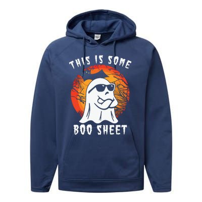 This Is Some Boo Sheet Halloween Ghost Funny Gifts Performance Fleece Hoodie