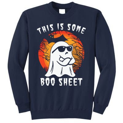 This Is Some Boo Sheet Halloween Ghost Funny Gifts Tall Sweatshirt