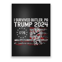 Trump I Survived Trump Rally Butler Pa Shooting Ear Poster