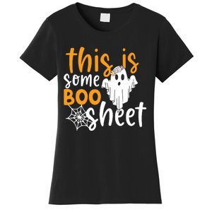 This Is Some Boo Sheet Shirts Funny Halloween Ghost Spooky Women's T-Shirt