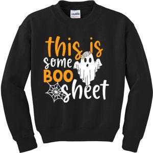 This Is Some Boo Sheet Shirts Funny Halloween Ghost Spooky Kids Sweatshirt