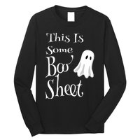 This Is Some Boo Sheet Funny Halloween Pun Design Ghost Gift Long Sleeve Shirt