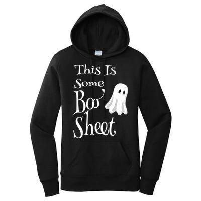 This Is Some Boo Sheet Funny Halloween Pun Design Ghost Gift Women's Pullover Hoodie