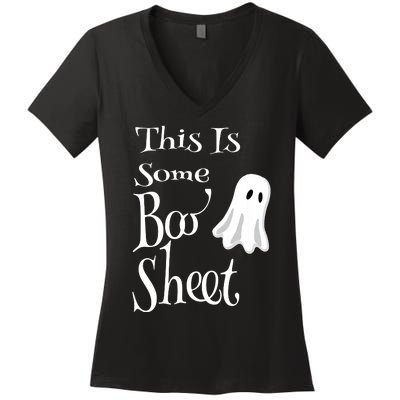 This Is Some Boo Sheet Funny Halloween Pun Design Ghost Gift Women's V-Neck T-Shirt