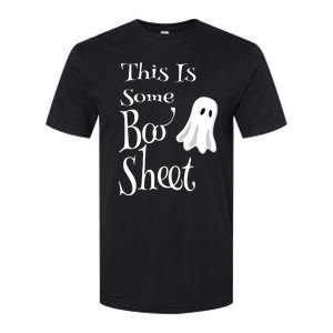 This Is Some Boo Sheet Funny Halloween Pun Design Ghost Gift Softstyle CVC T-Shirt