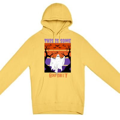 This Is Some Boo Sheet Premium Pullover Hoodie