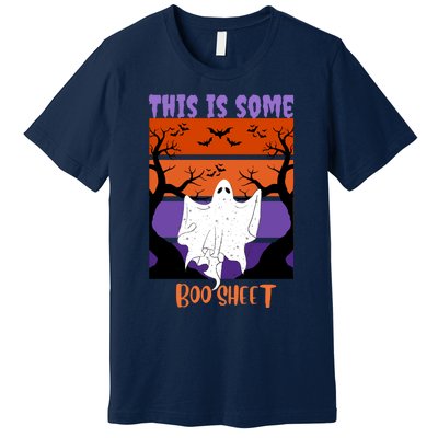 This Is Some Boo Sheet Premium T-Shirt