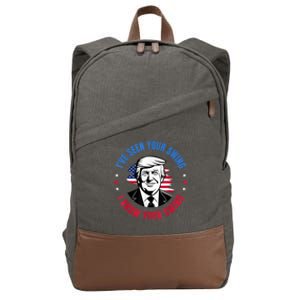 Trump IVe Seen Your Swing I Know Your Swing Funny Election Cotton Canvas Backpack