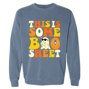 This Is Some Boo Sheet Retro Groovy Halloween Cute Boo Ghost Garment-Dyed Sweatshirt