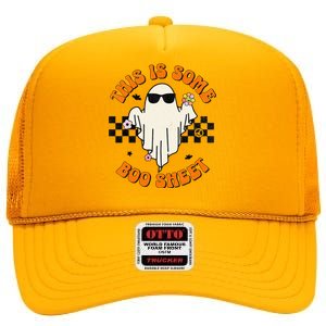 This Is Some Boo Sheet Halloween Ghost Funny Gift High Crown Mesh Back Trucker Hat