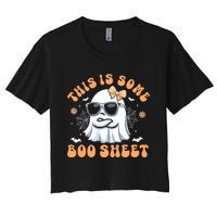 This Is Some Boo Sheet Cute Ghost Halloween Women's Crop Top Tee