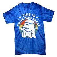 This Is Some Boo Sheet Ghost Halloween Costume Tie-Dye T-Shirt