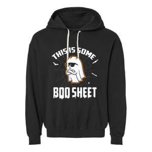 This Is Some Boo Sheet Funny Halloween Ghost Costume Garment-Dyed Fleece Hoodie