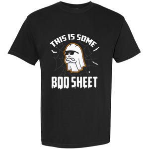 This Is Some Boo Sheet Funny Halloween Ghost Costume Garment-Dyed Heavyweight T-Shirt