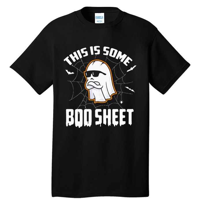 This Is Some Boo Sheet Funny Halloween Ghost Costume Tall T-Shirt