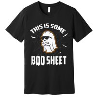 This Is Some Boo Sheet Funny Halloween Ghost Costume Premium T-Shirt