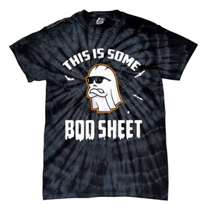 This Is Some Boo Sheet Funny Halloween Ghost Costume Tie-Dye T-Shirt