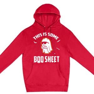 This Is Some Boo Sheet Funny Halloween Ghost Costume Premium Pullover Hoodie