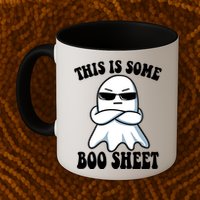 This Is Some Boo Sheet Funny Ghost Mug