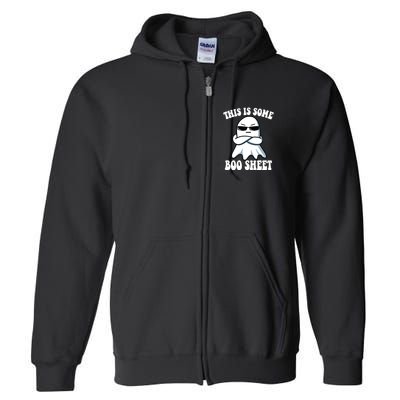 This Is Some Boo Sheet Funny Ghost Full Zip Hoodie