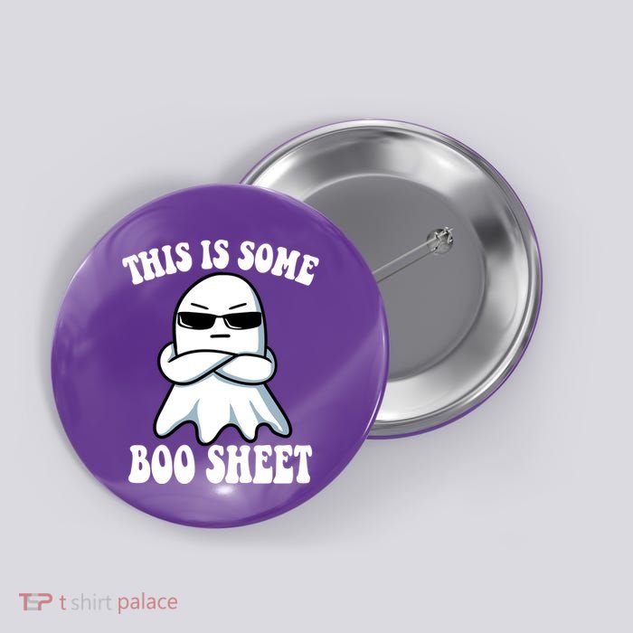 This Is Some Boo Sheet Funny Ghost Button