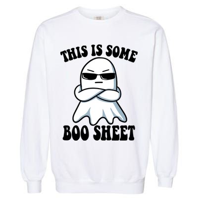 This Is Some Boo Sheet Funny Ghost Garment-Dyed Sweatshirt