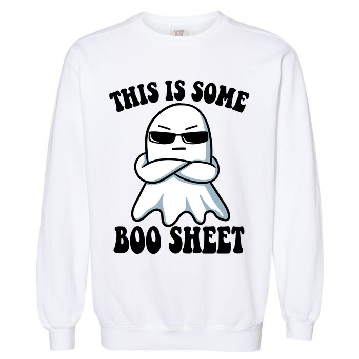This Is Some Boo Sheet Funny Ghost Garment-Dyed Sweatshirt