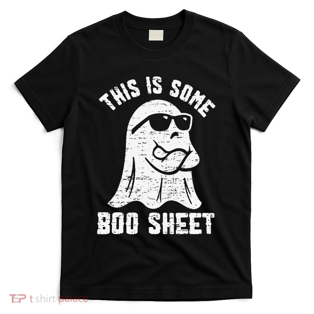 This Is Some Boo Sheet Halloween Ghost Funny T-Shirt
