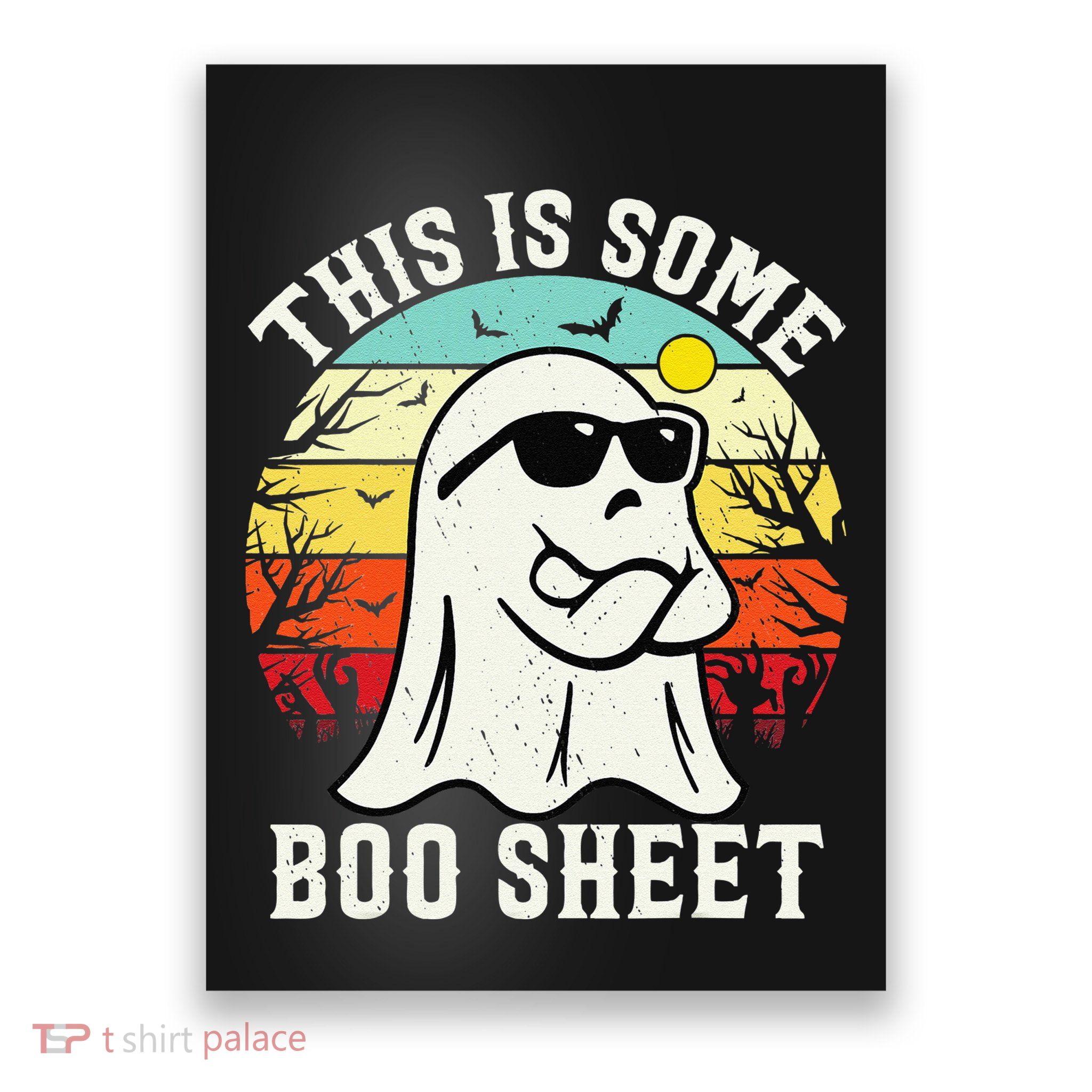This Is Some Boo Sheet Ghost Retro Halloween Funny Halloween Poster
